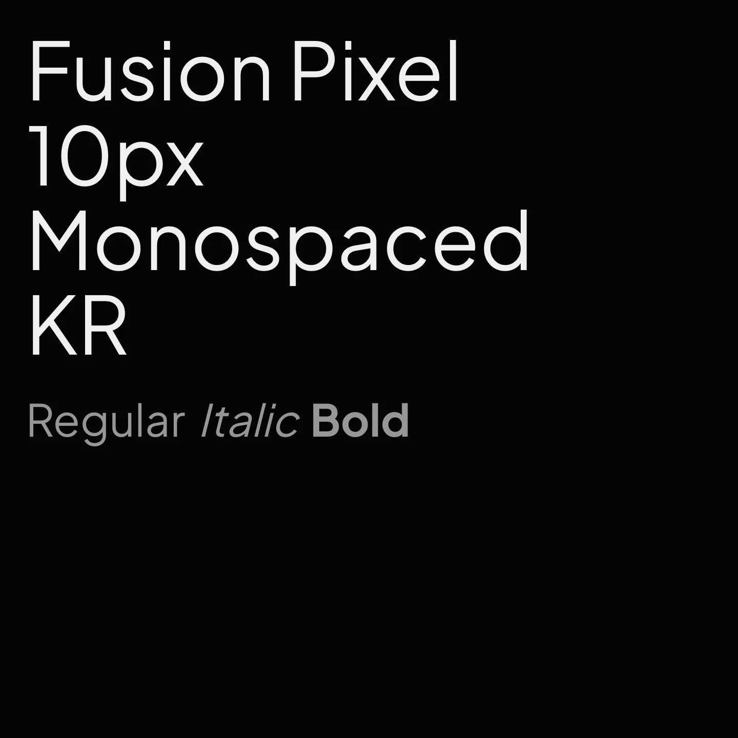 Fusion Pixel 10px Monospaced KR