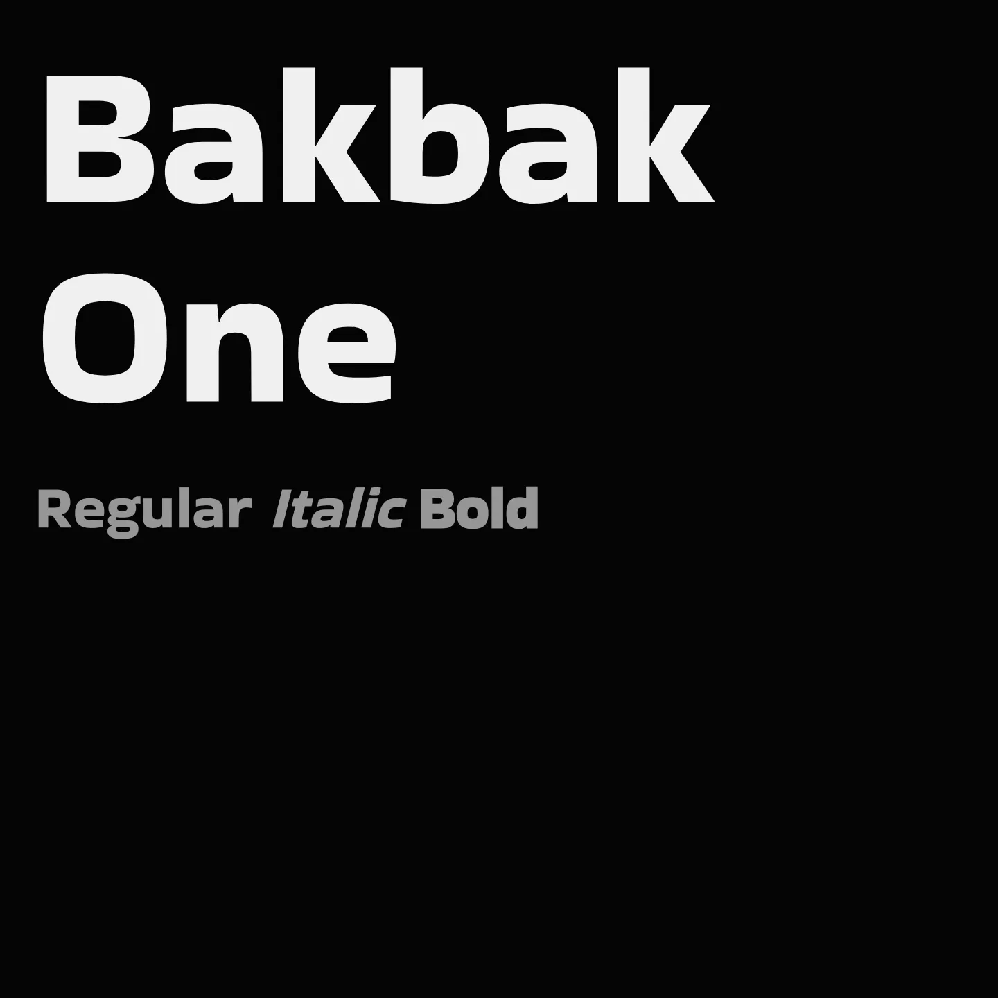 Bakbak One