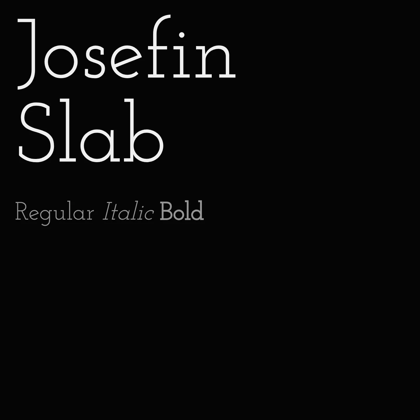 Josefin Slab