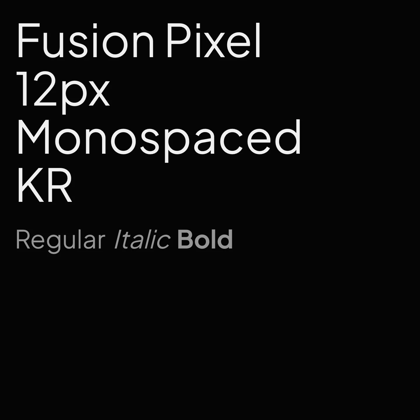 Fusion Pixel 12px Monospaced KR