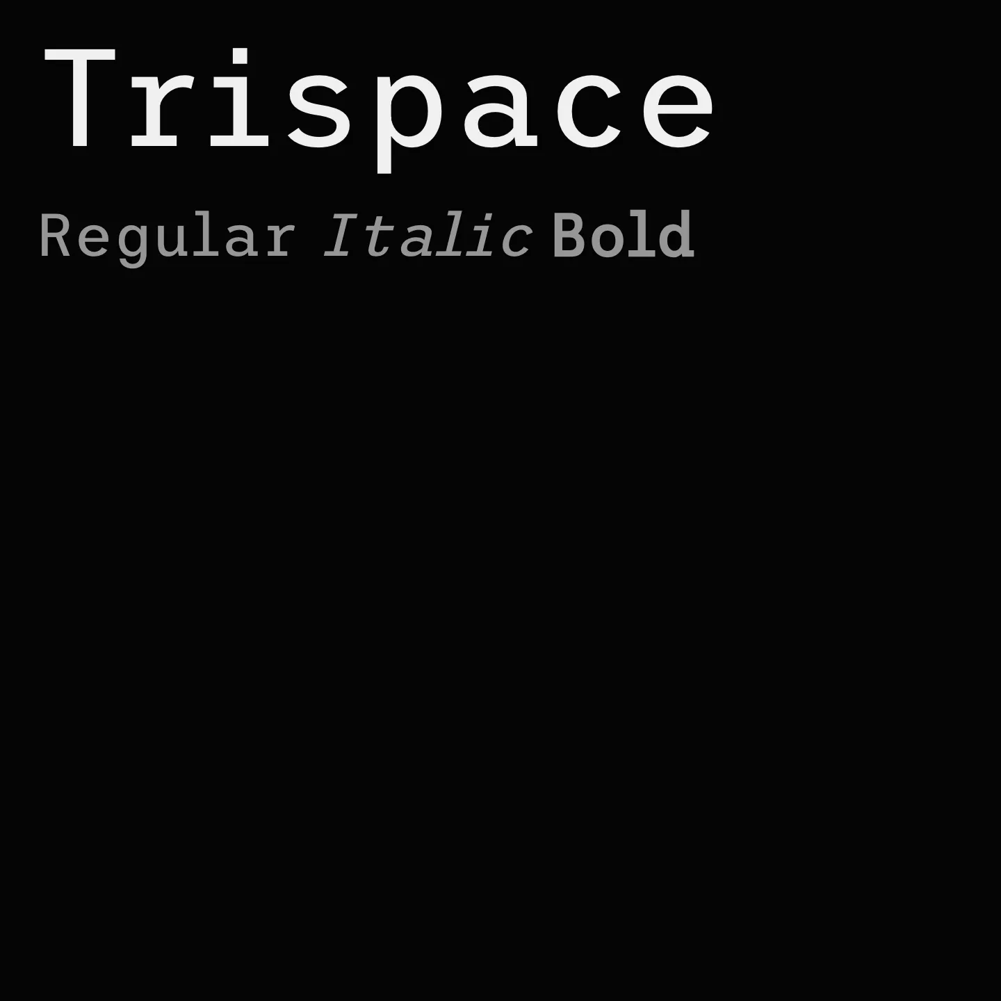 Trispace