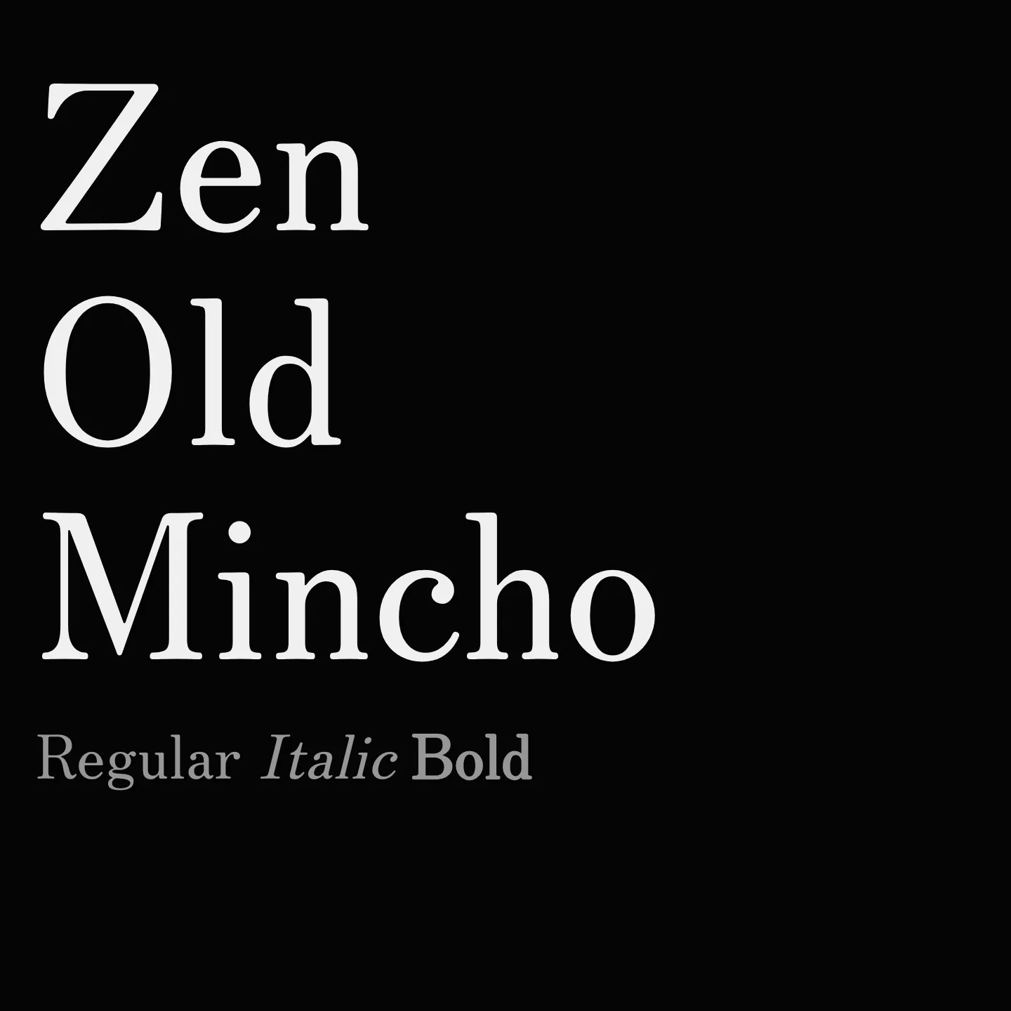 Zen Old Mincho