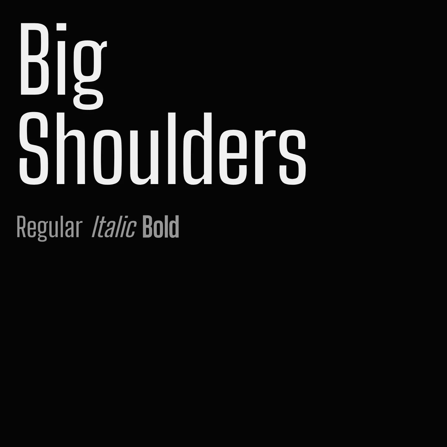 Big Shoulders