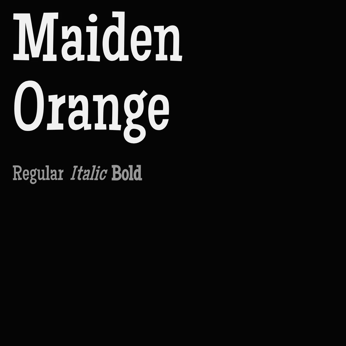 Maiden Orange