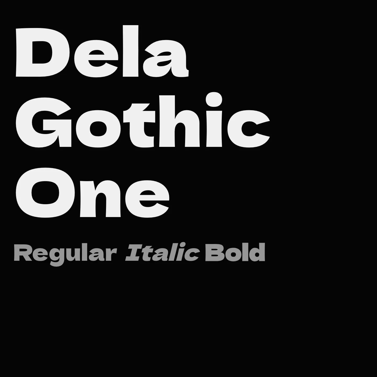 Dela Gothic One
