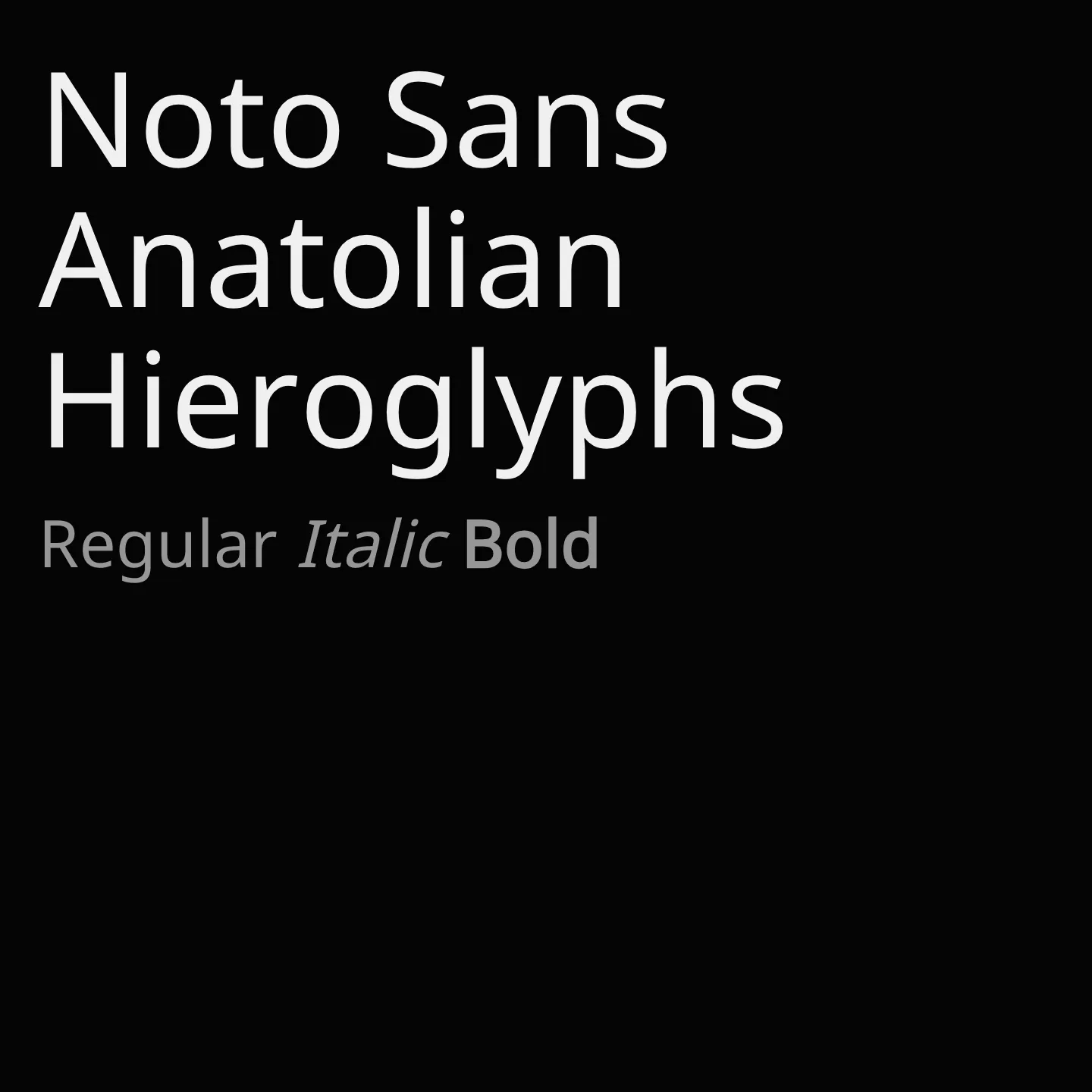 Noto Sans Anatolian Hieroglyphs