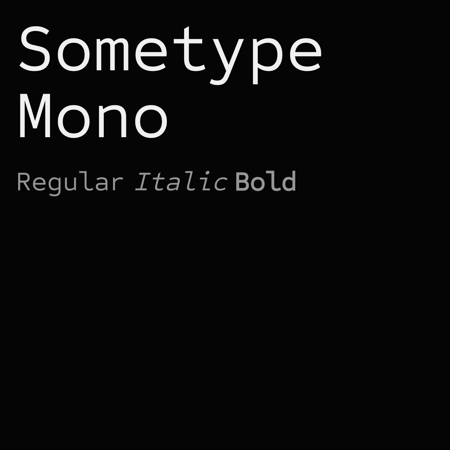 Sometype Mono