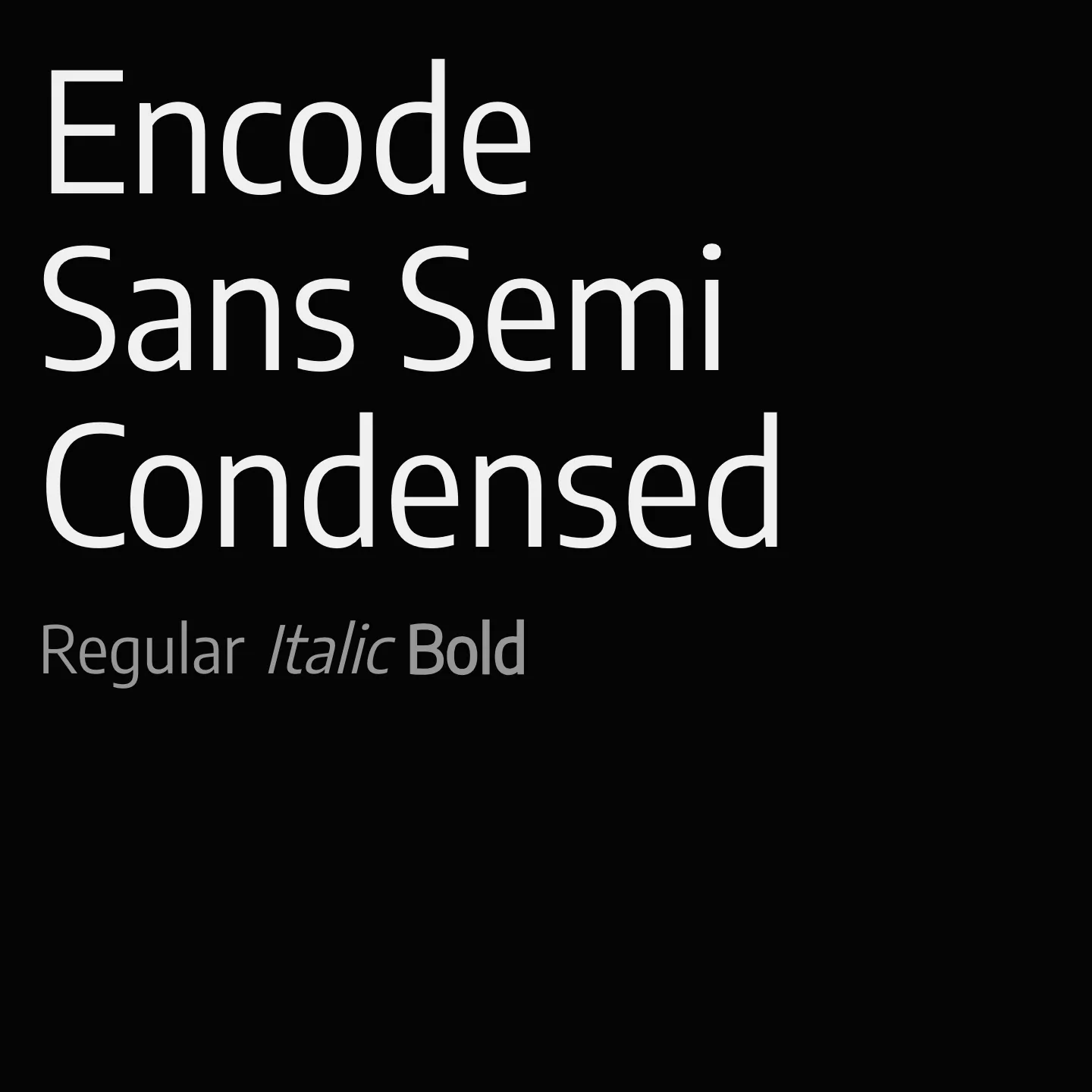 Encode Sans Semi Condensed