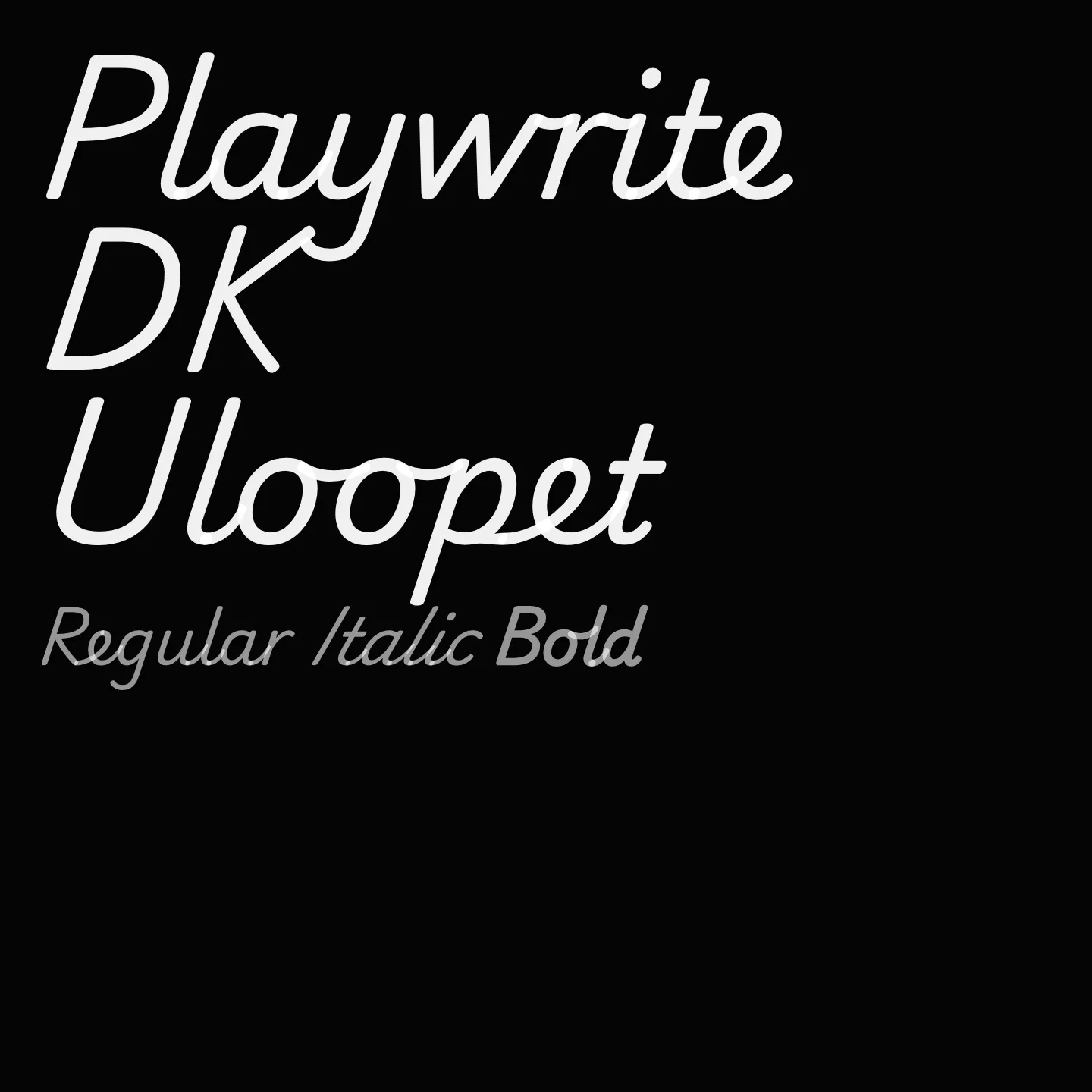 Playwrite DK Uloopet