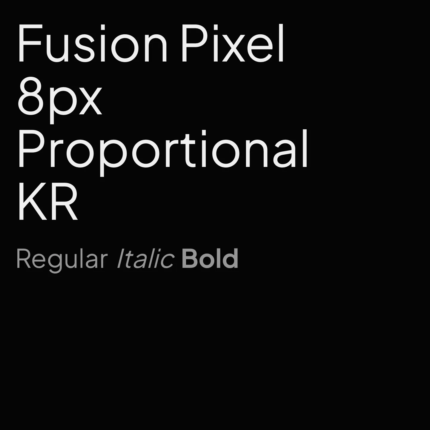 Fusion Pixel 8px Proportional KR