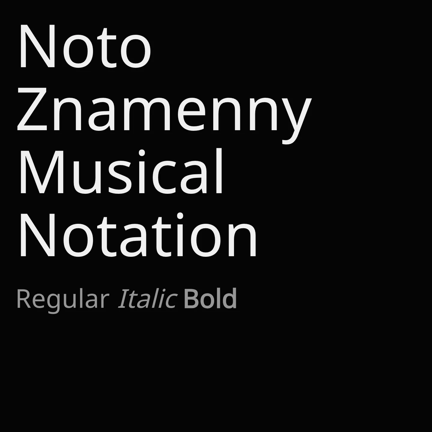 Noto Znamenny Musical Notation