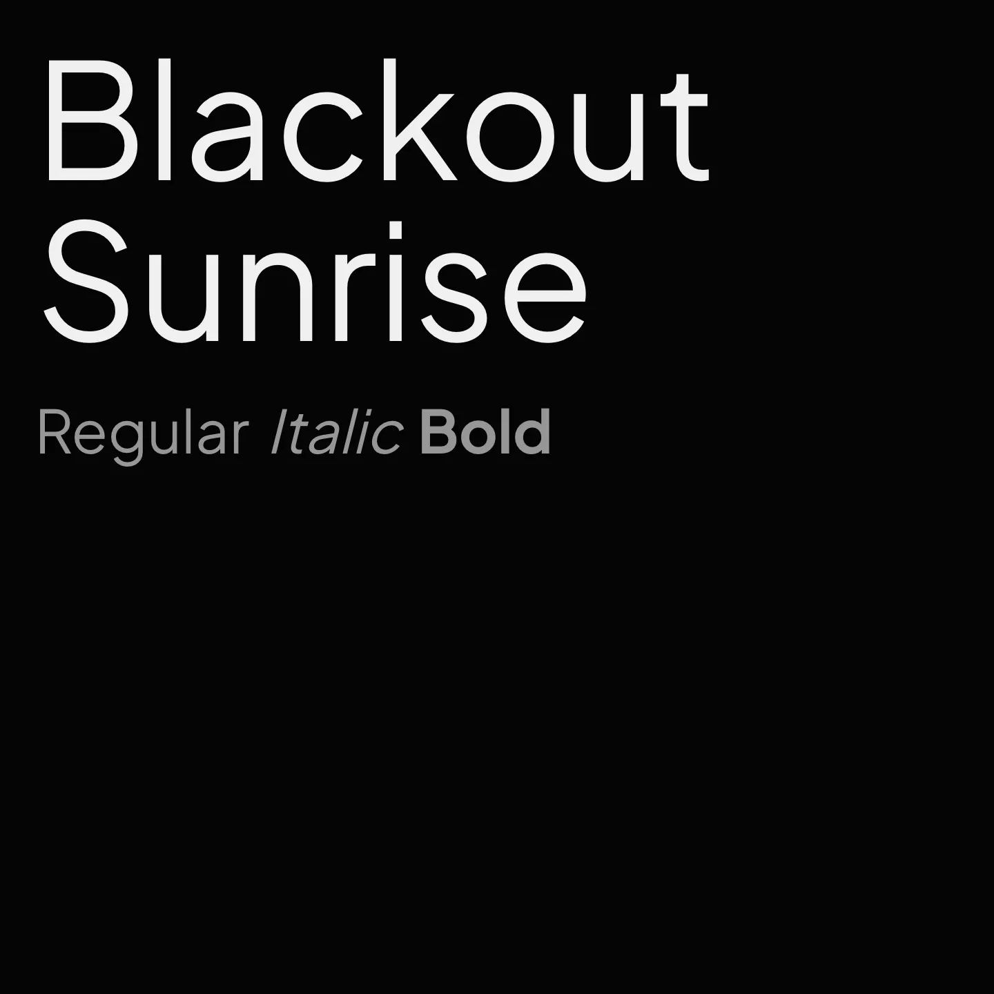 Blackout Sunrise