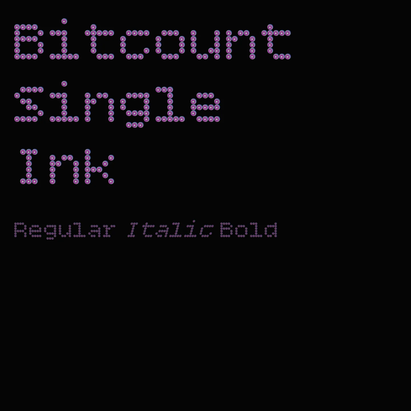 Bitcount Single Ink