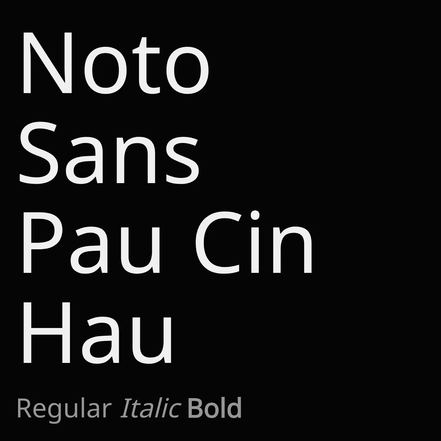Noto Sans Pau Cin Hau