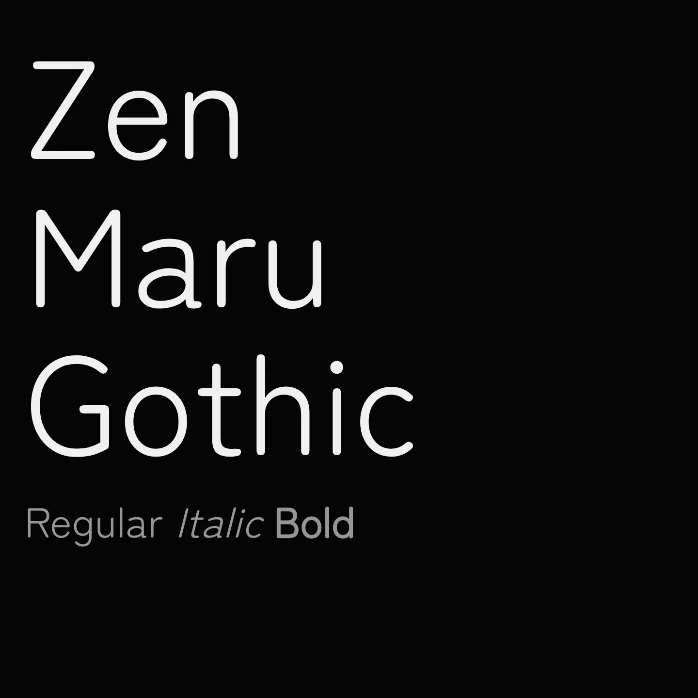 Zen Maru Gothic