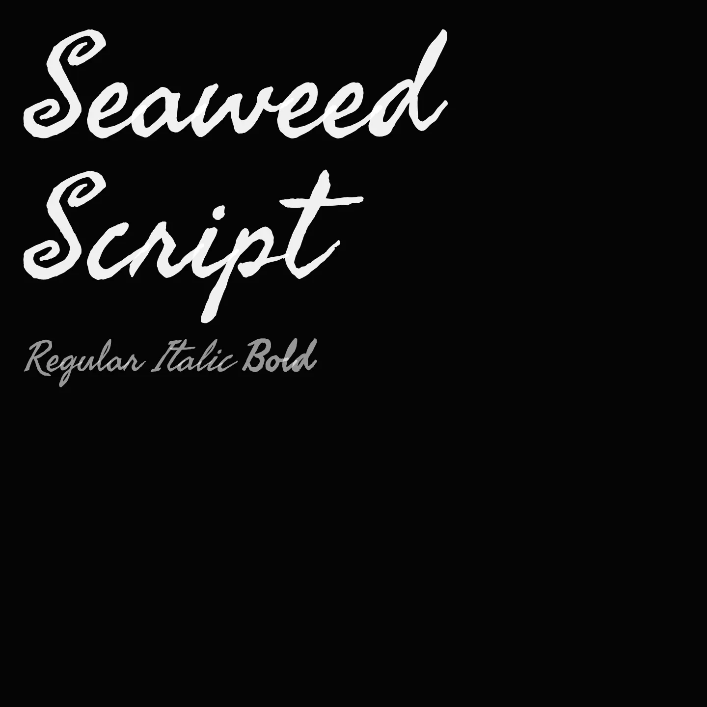 Seaweed Script