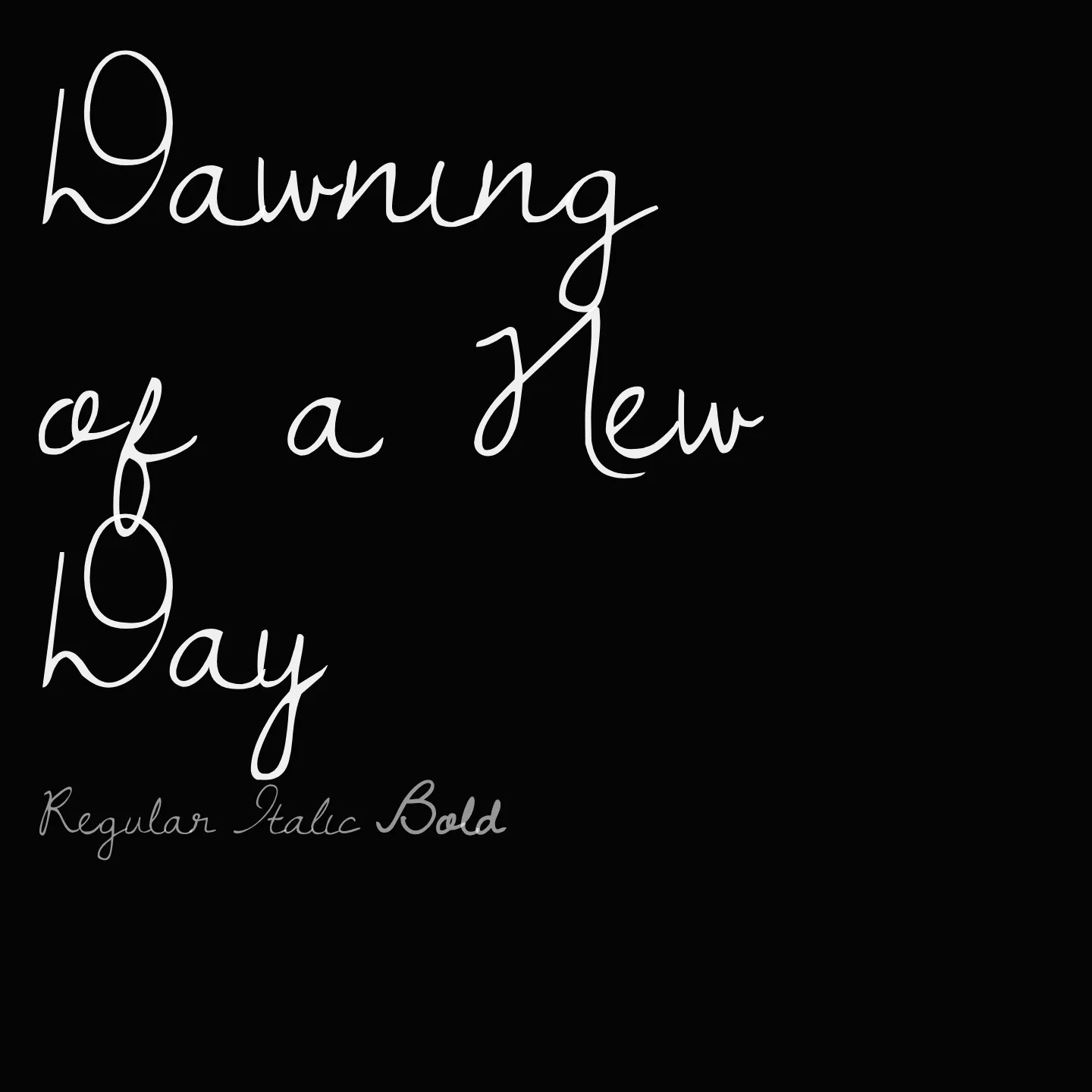Dawning of a New Day