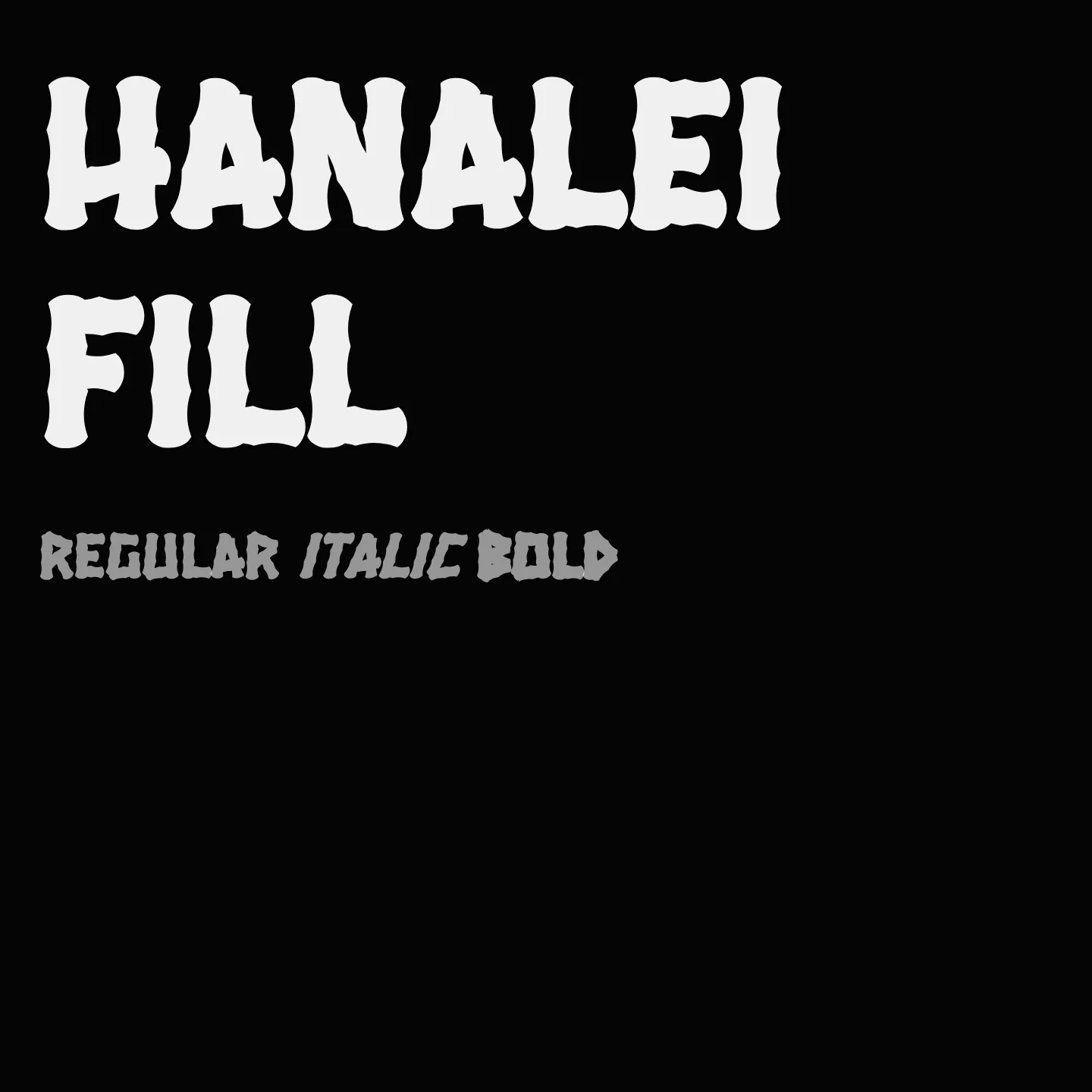 Hanalei Fill