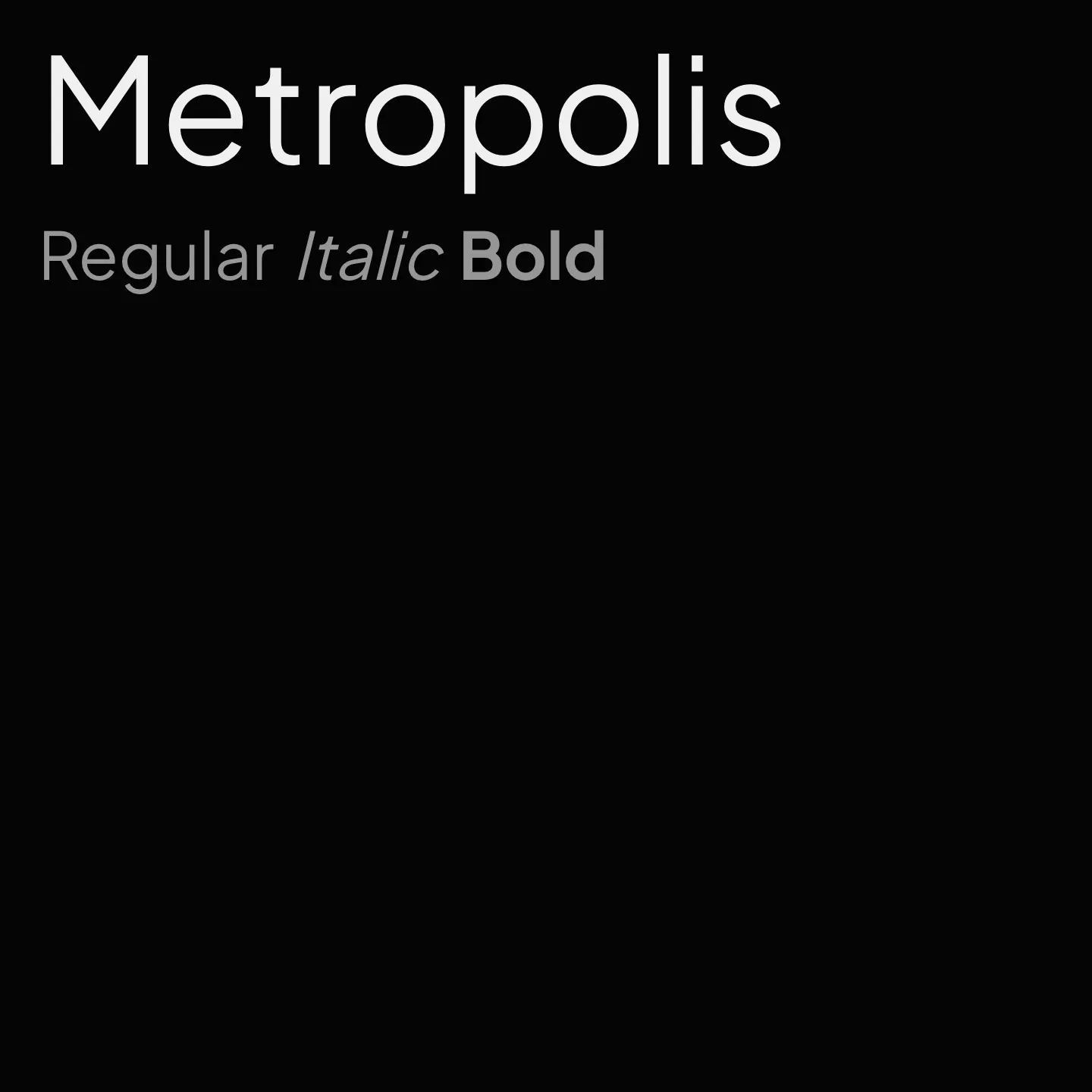 Metropolis