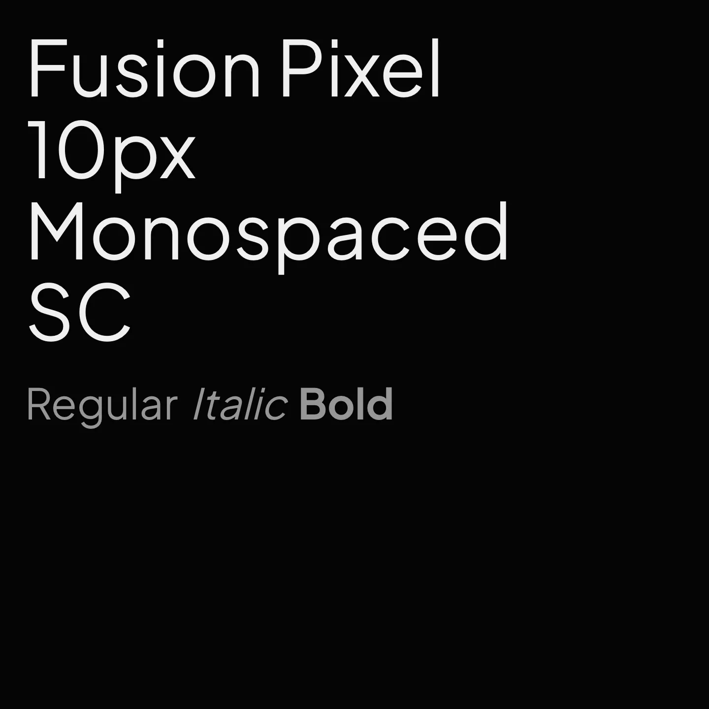 Fusion Pixel 10px Monospaced SC
