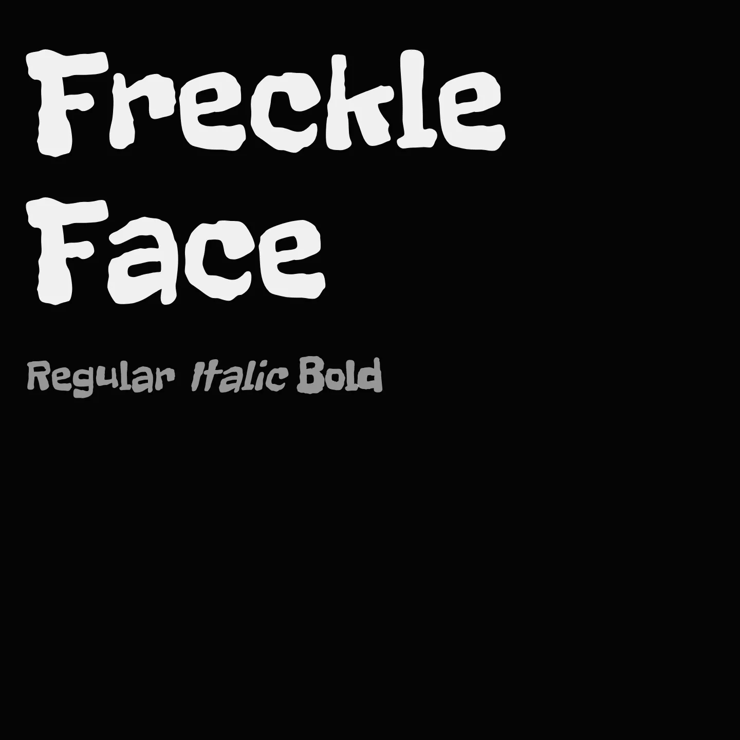 Freckle Face