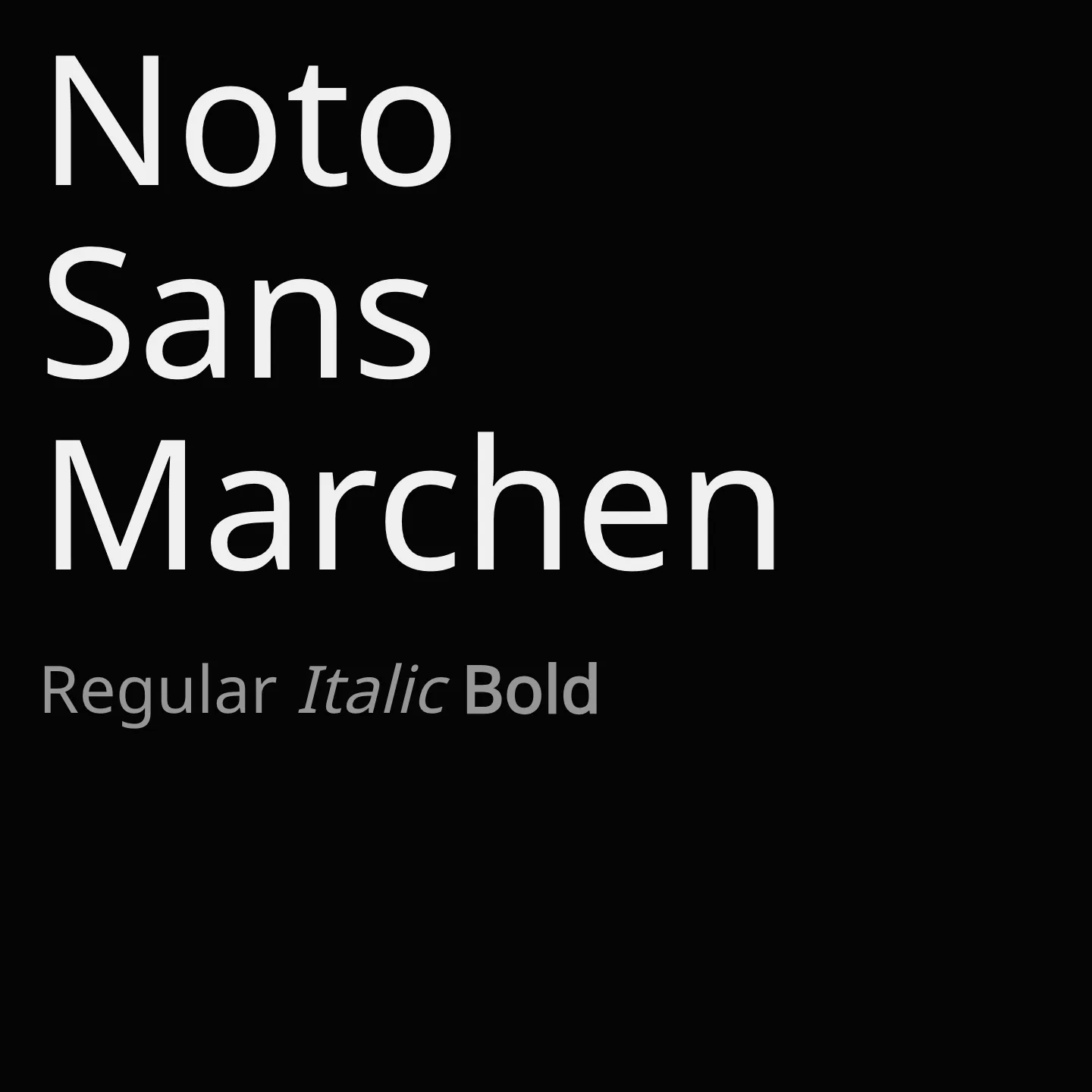 Noto Sans Marchen