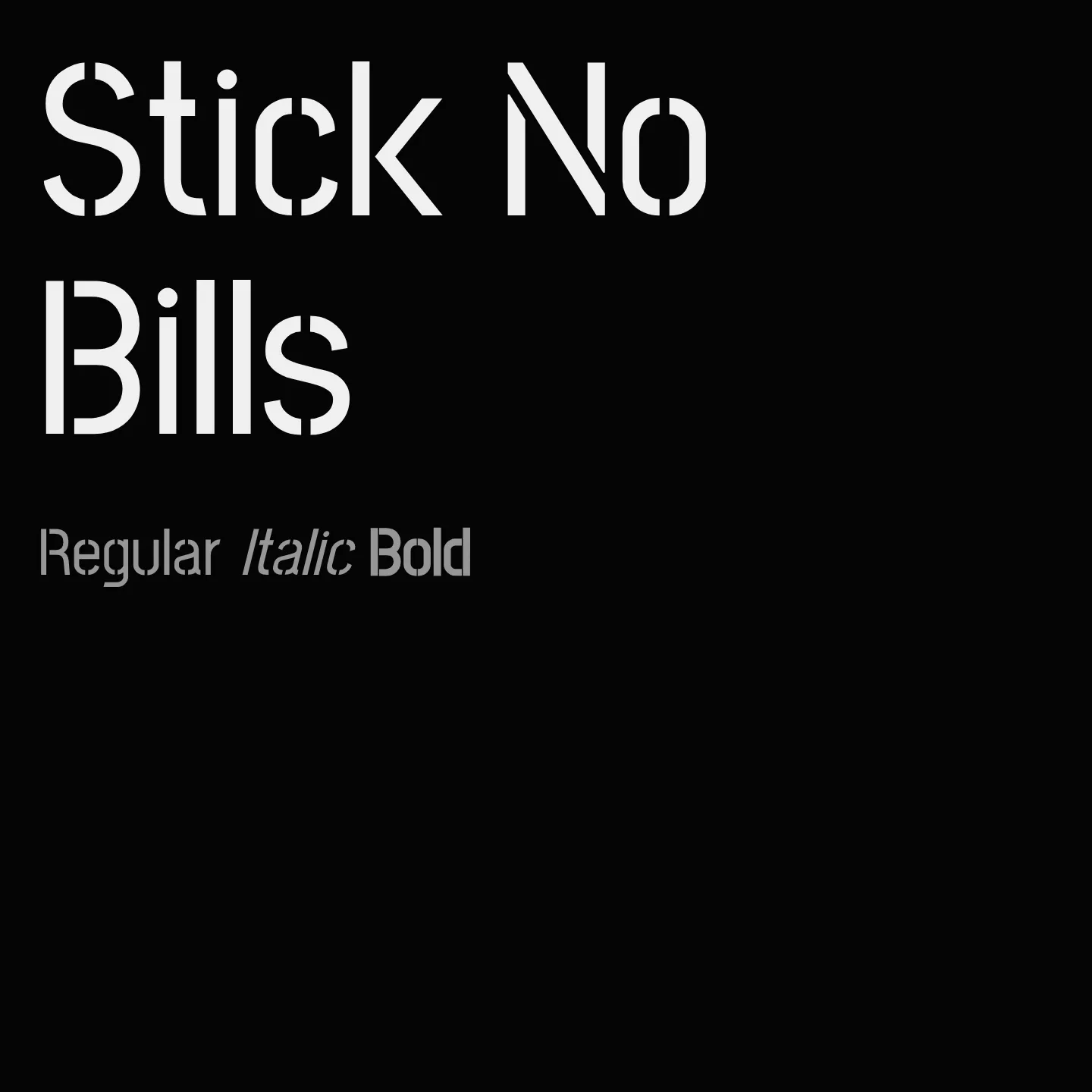Stick No Bills