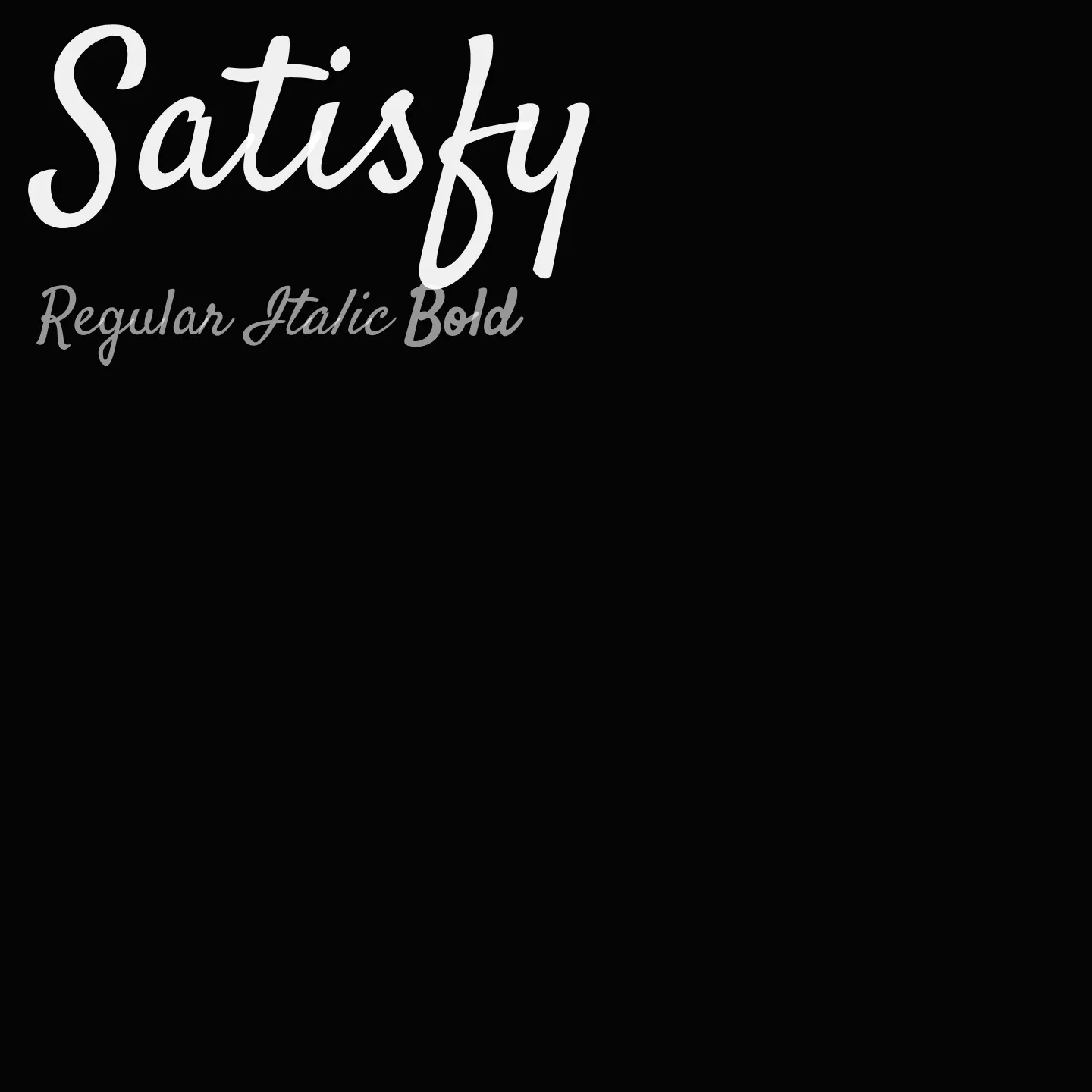Satisfy