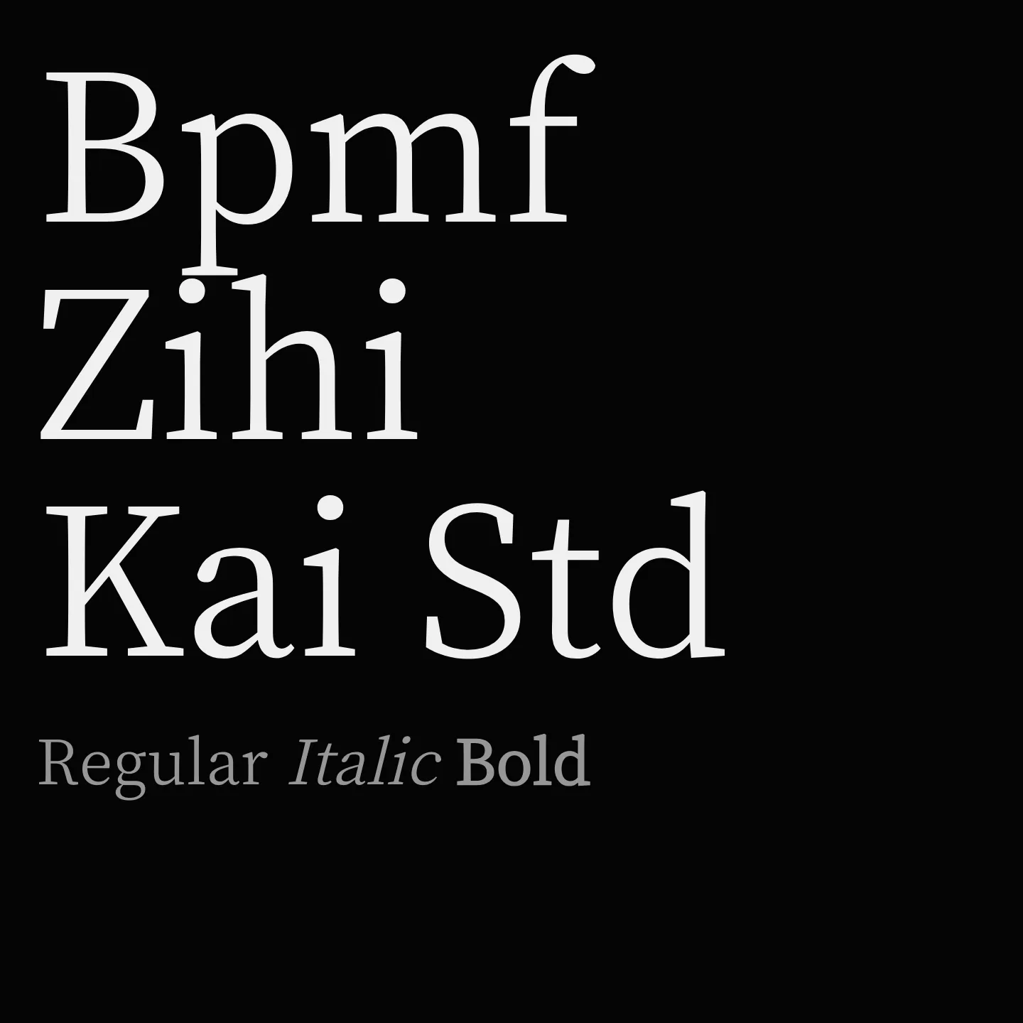 Bpmf Zihi Kai Std