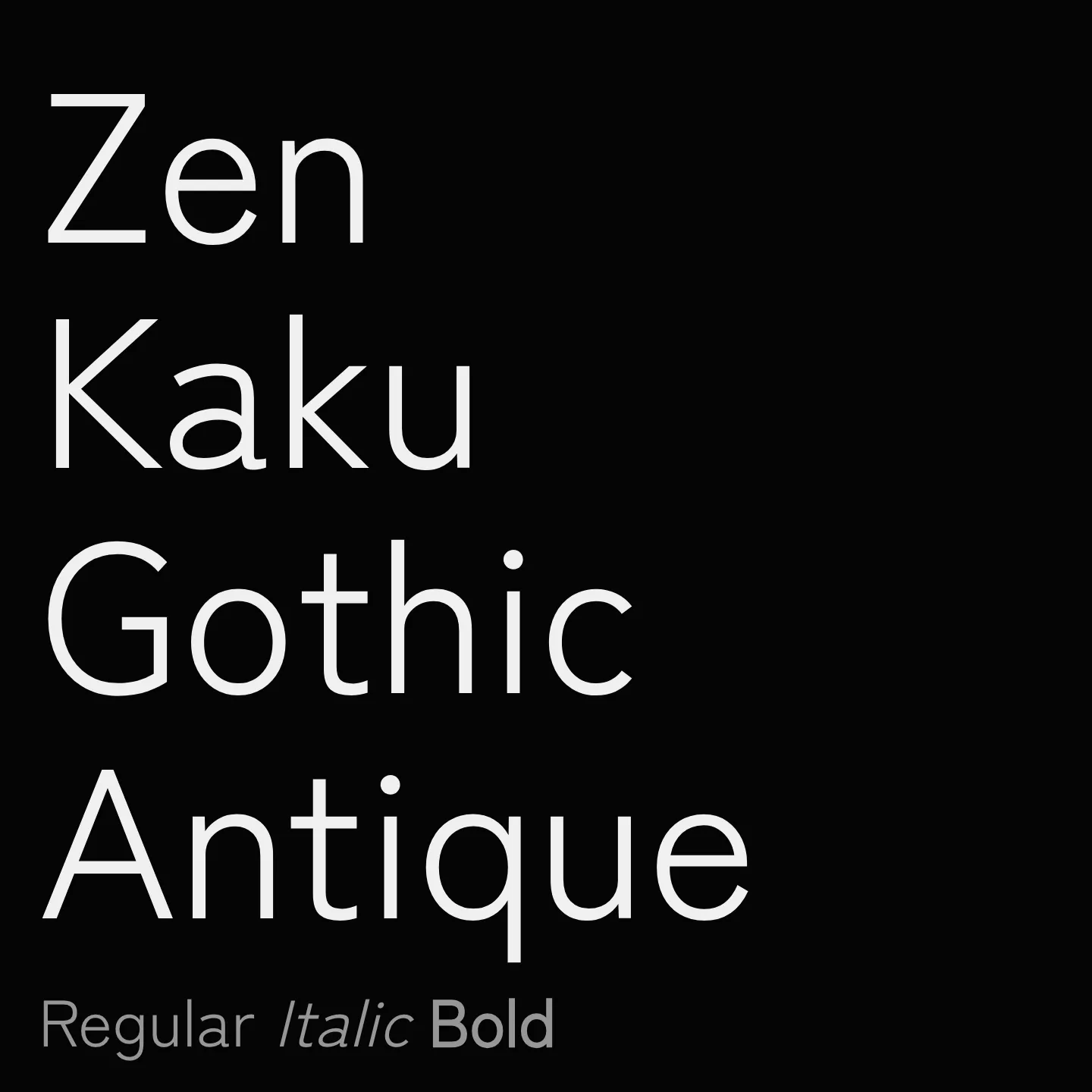 Zen Kaku Gothic Antique