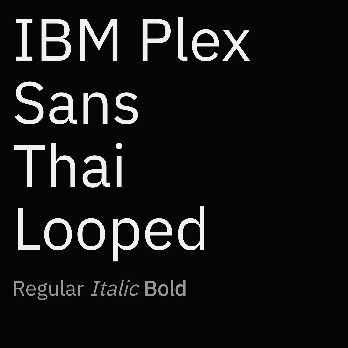 IBM Plex Sans Thai Looped