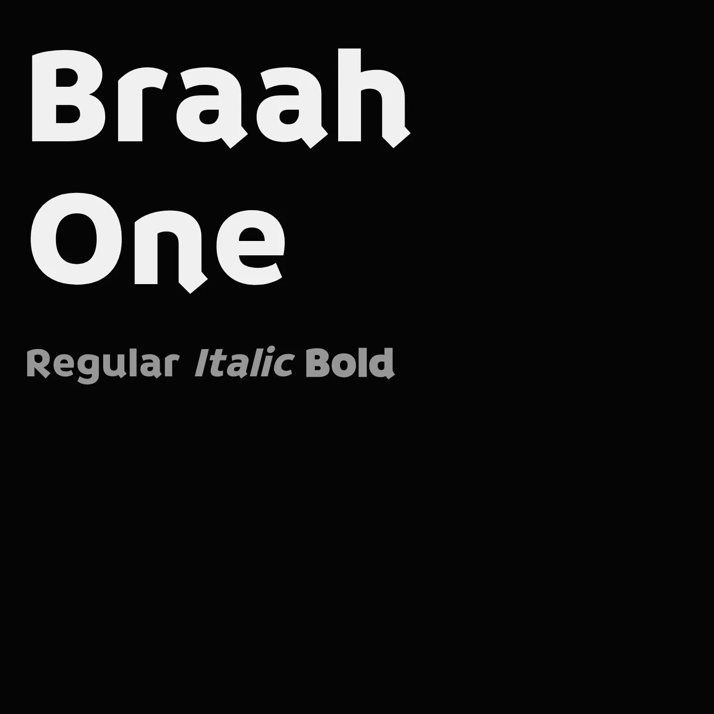 Braah One