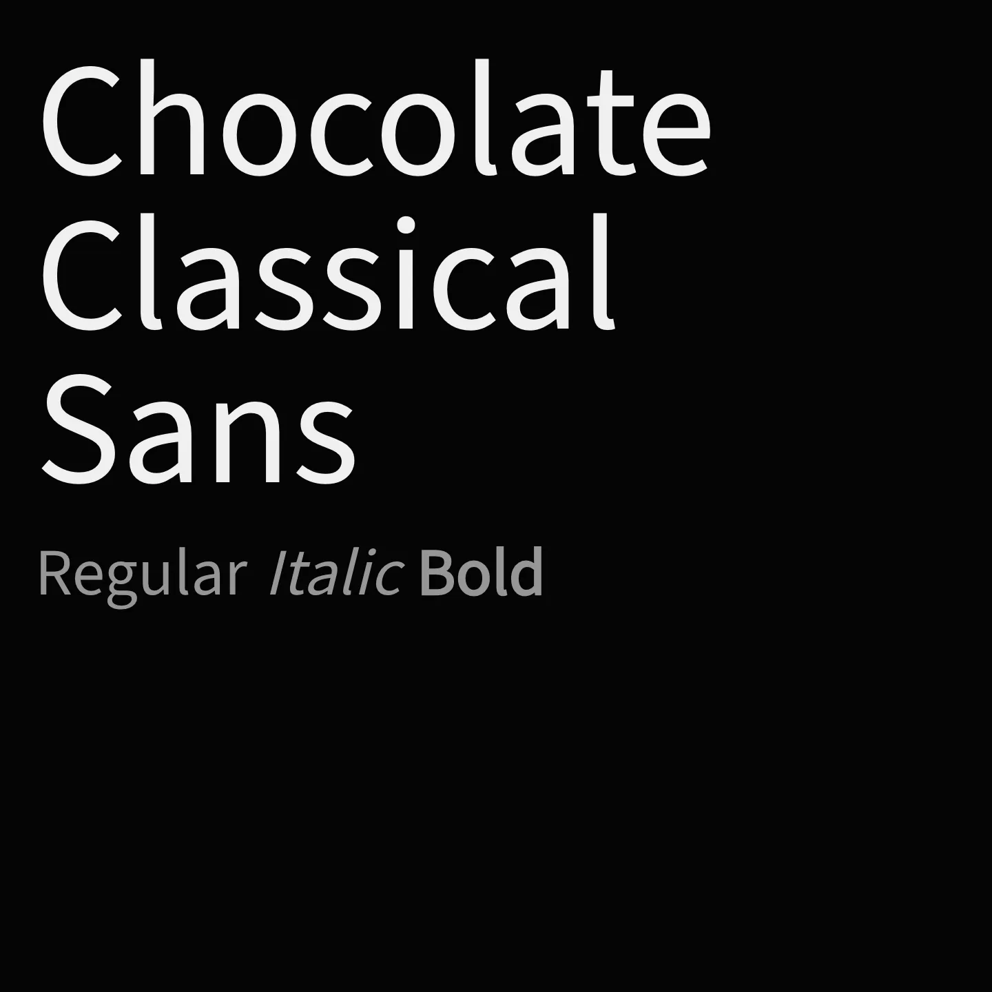 Chocolate Classical Sans