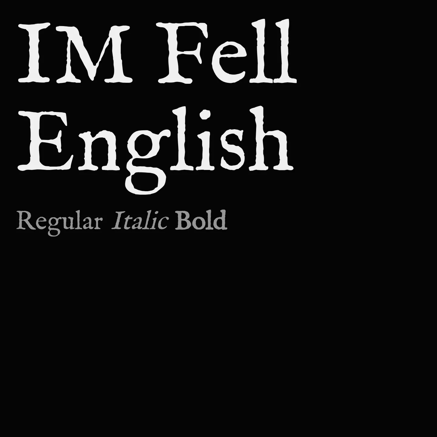 IM Fell English