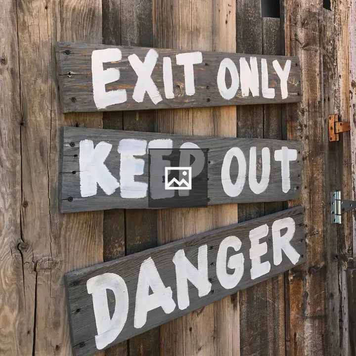 Exit Only Keep Out Danger Sign
