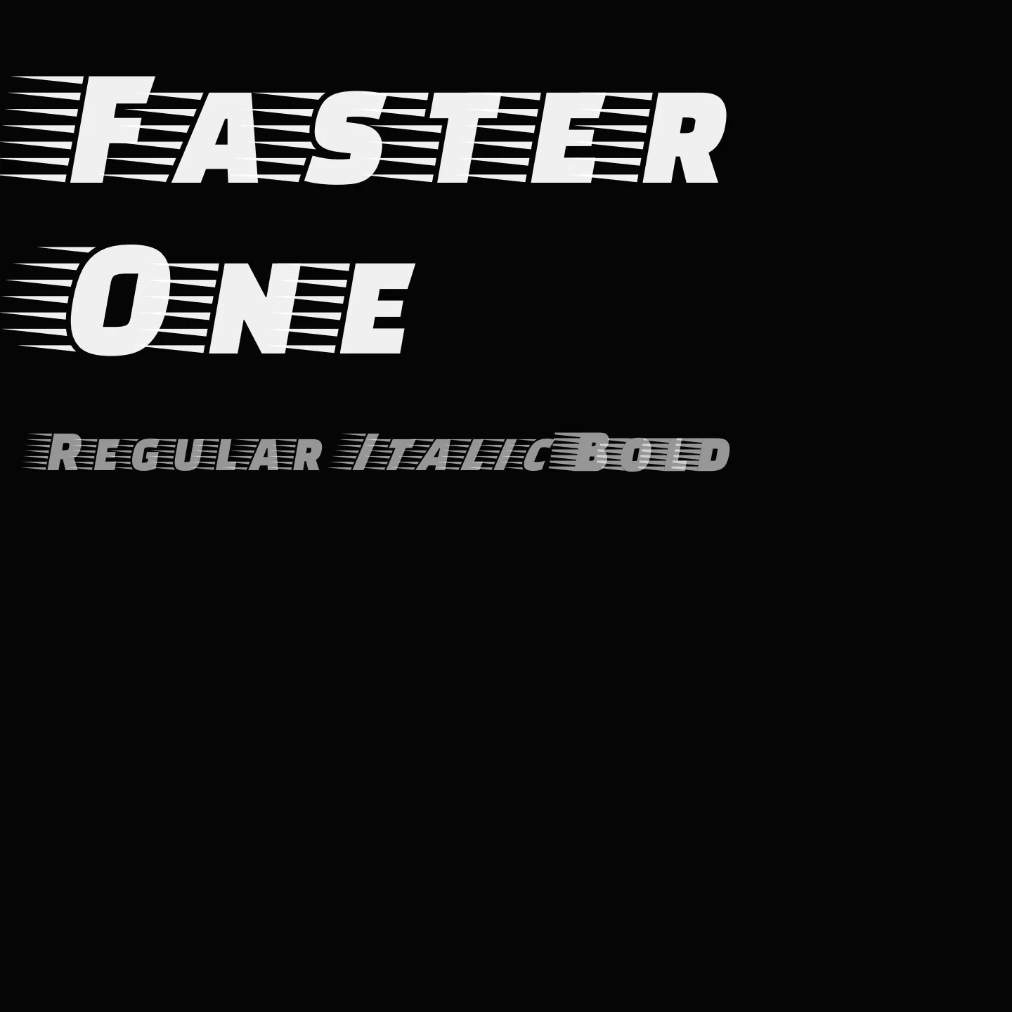 Faster One