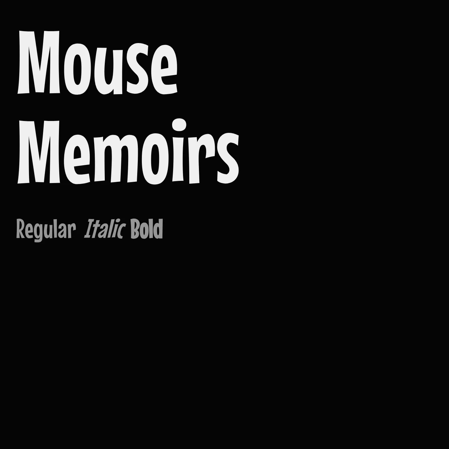 Mouse Memoirs