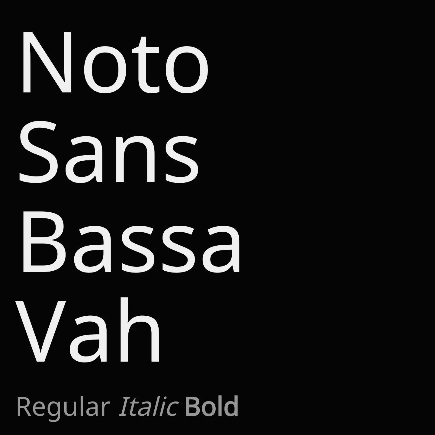 Noto Sans Bassa Vah