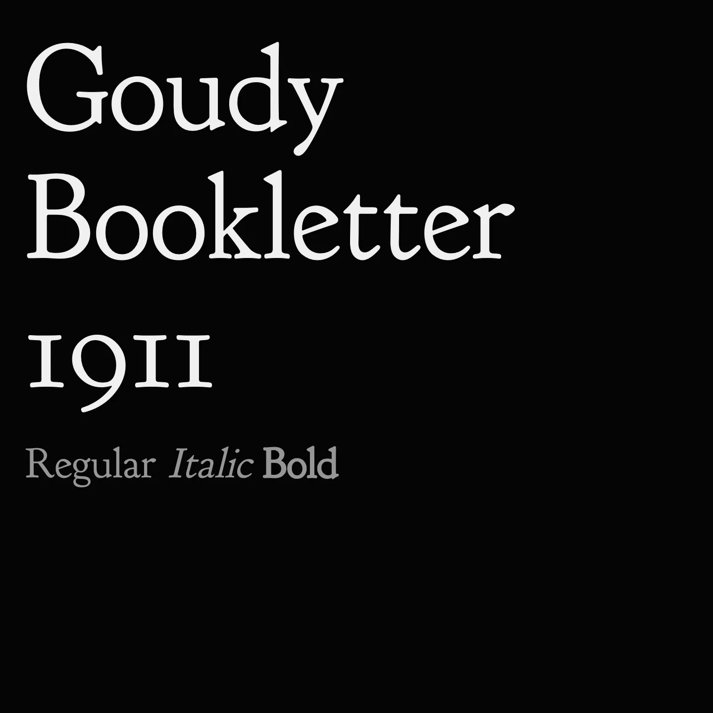 Goudy Bookletter 1911