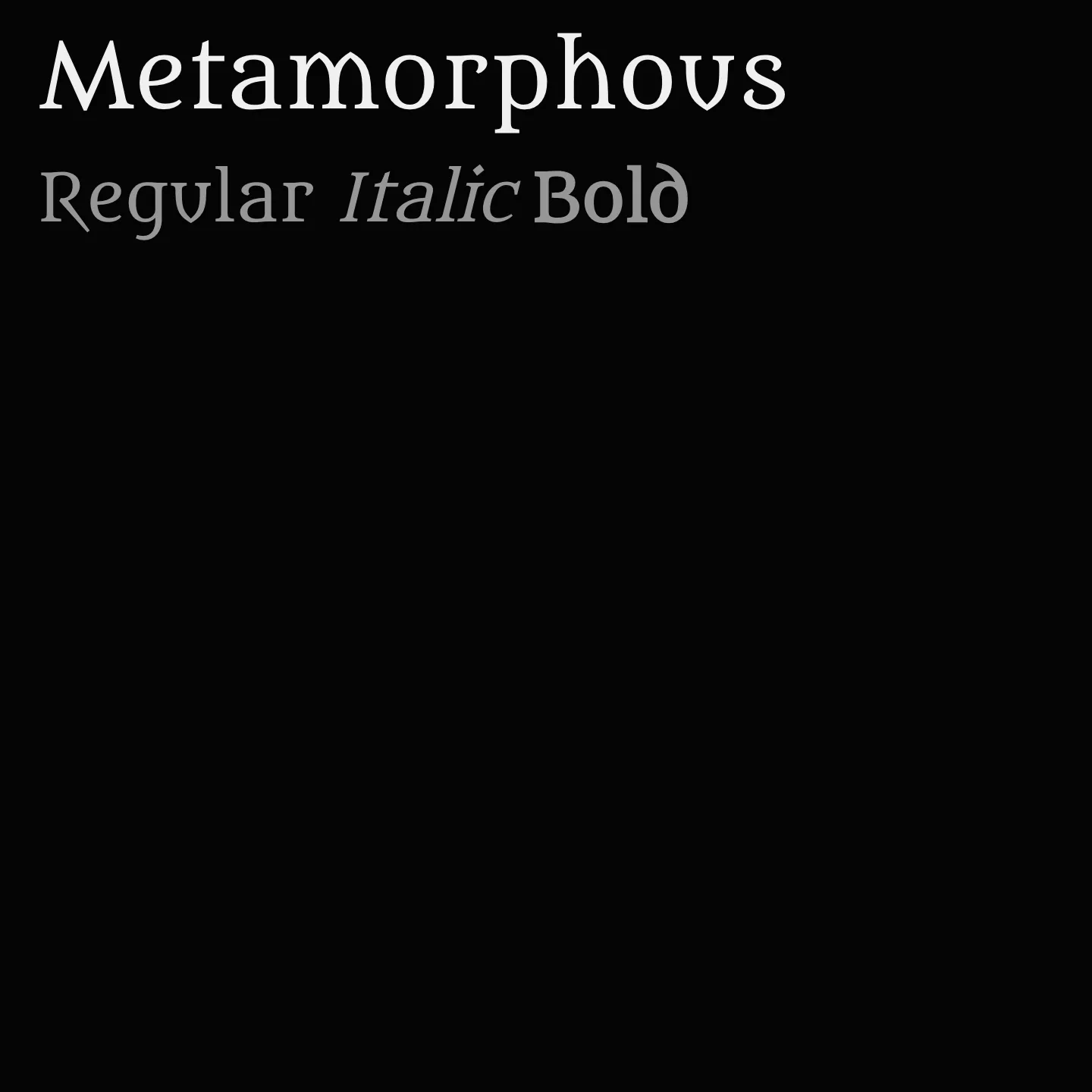 Metamorphous