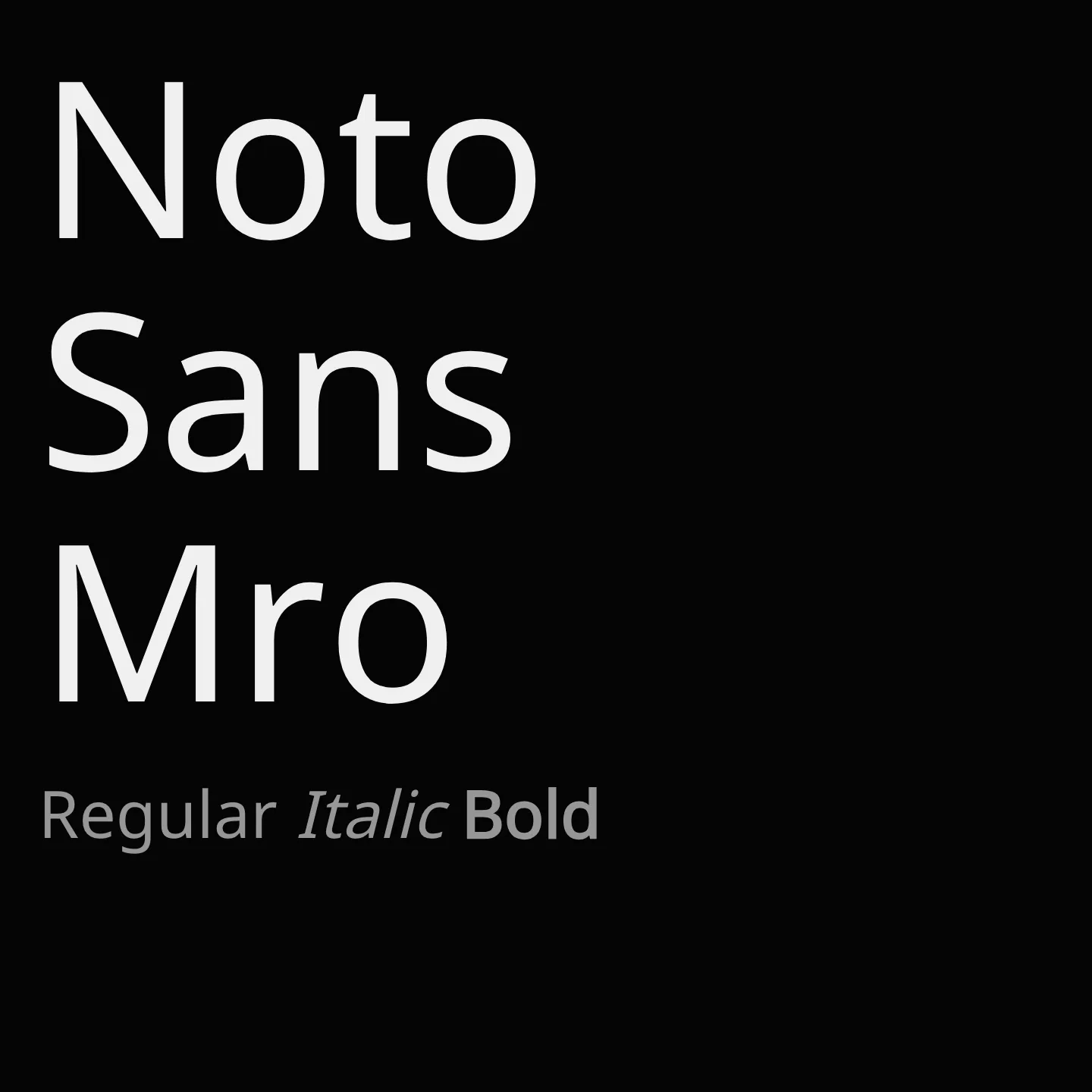 Noto Sans Mro