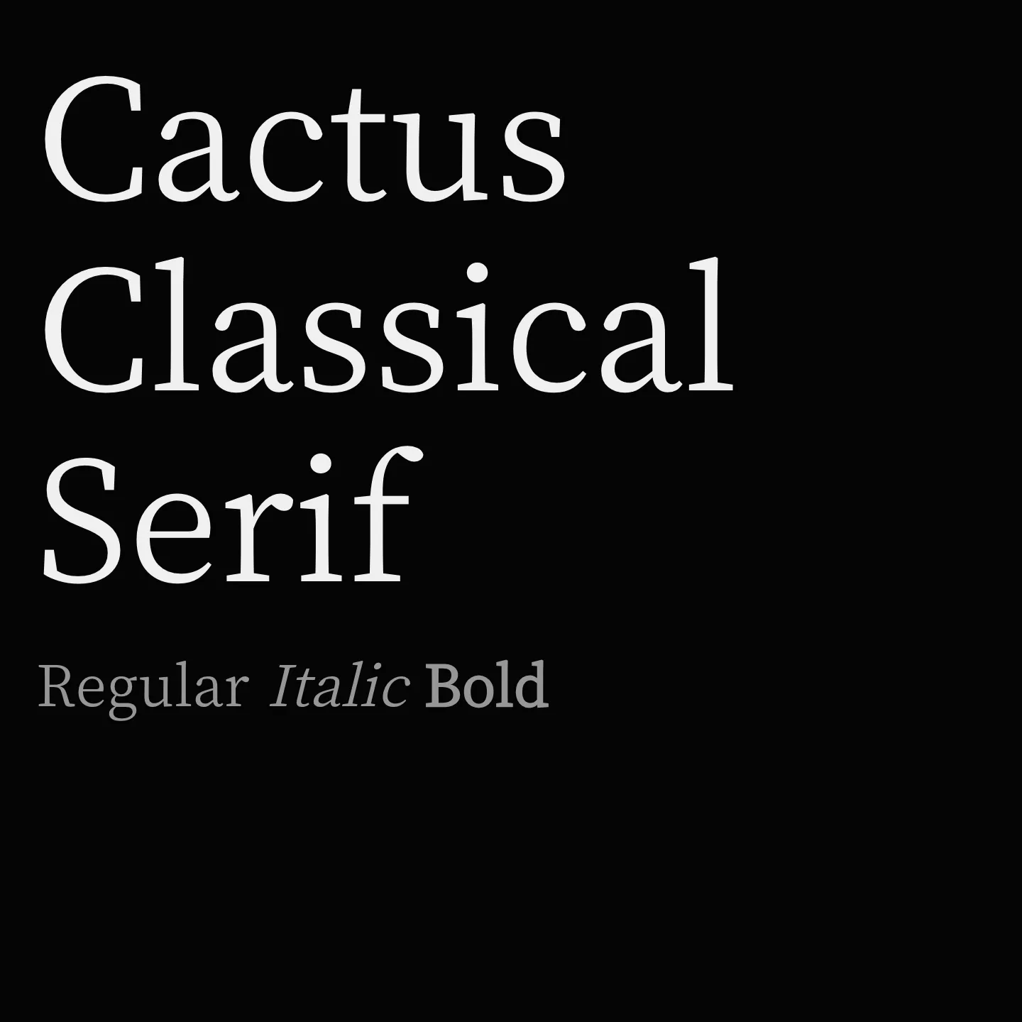 Cactus Classical Serif