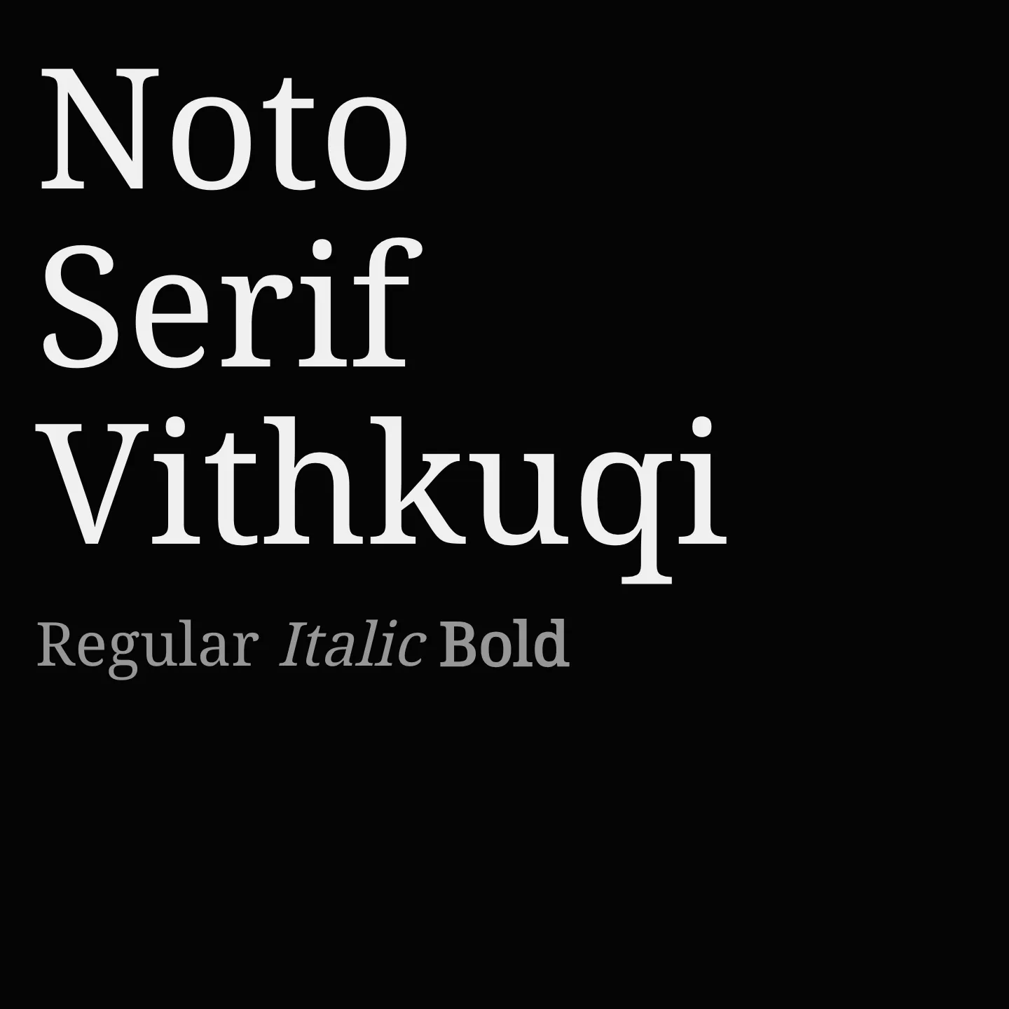 Noto Serif Vithkuqi