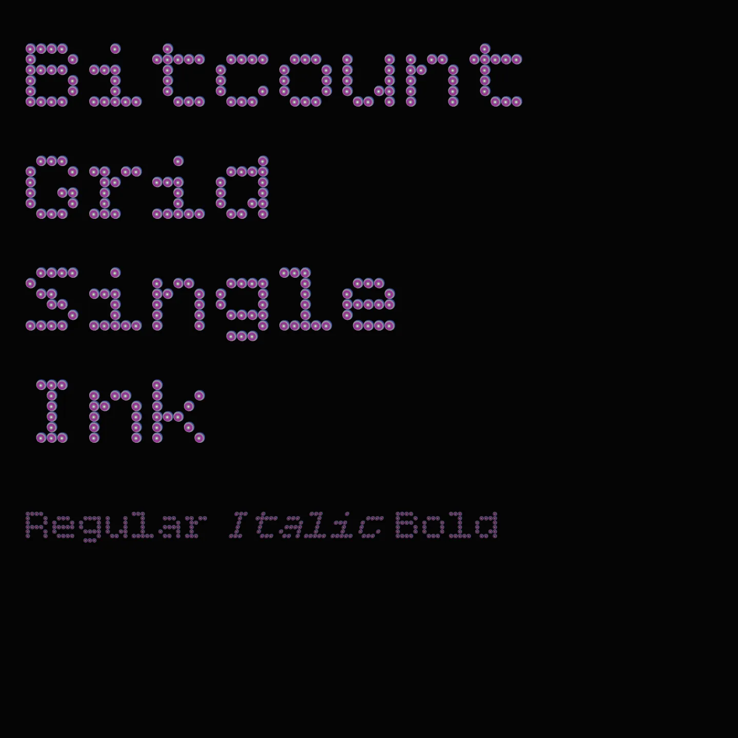 Bitcount Grid Single Ink