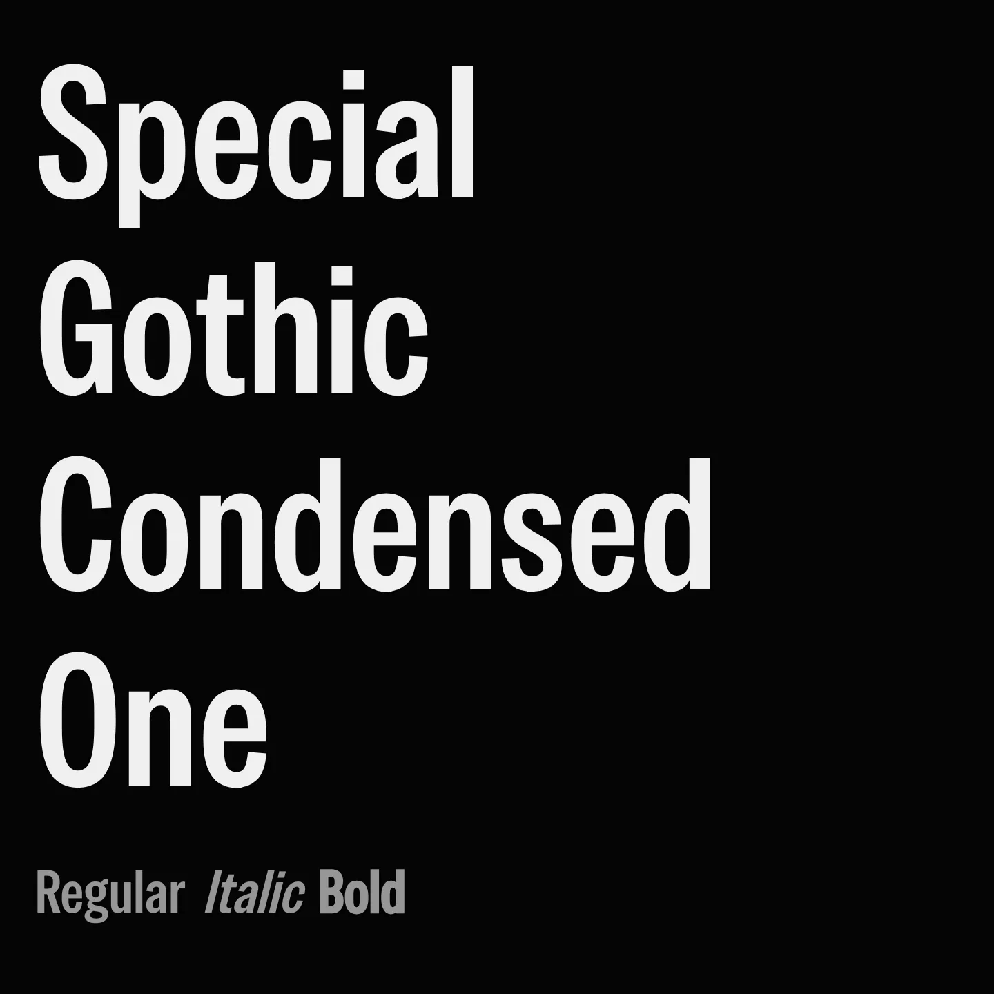 Special Gothic Condensed One